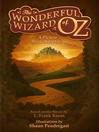 Cover image for The Wonderful Wizard of Oz, a Picture Book Adaptation